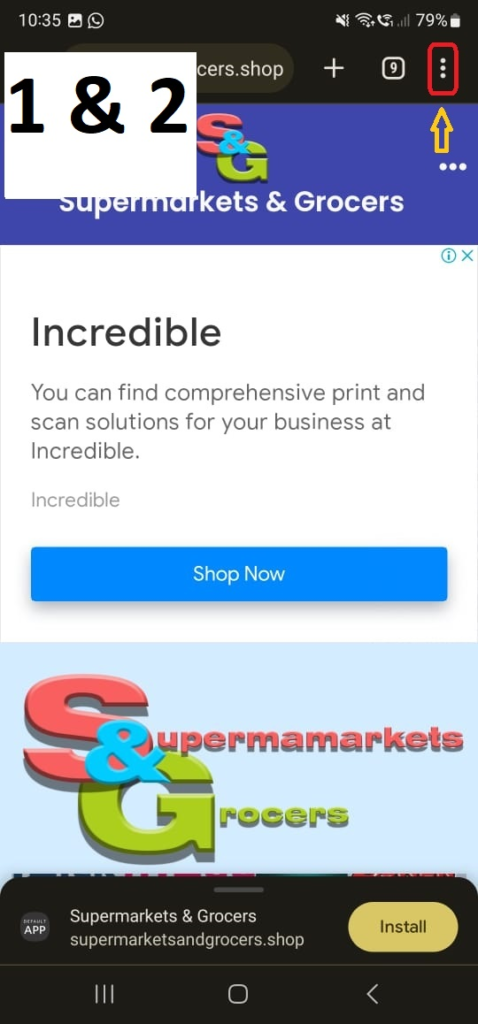 Supermarkets & Grocers APP (Install from our website). – Supermarkets & Grocers